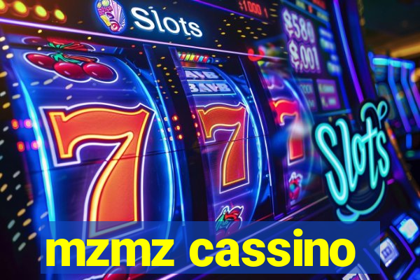 mzmz cassino